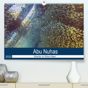 Abu Nuhas – Wracks im Roten Meer (Premium, hochwertiger DIN A2 Wandkalender 2022, Kunstdruck in Hochglanz) von Eberschulz,  Lars