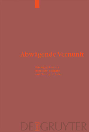 Abwägende Vernunft von Bormann,  Franz-Josef, Schröer,  Christian