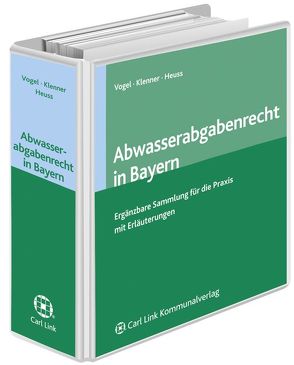 Abwasserabgaberecht in Bayern von Heuss,  Klaus, Klenner,  Klaus, Vogel,  Georg