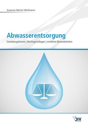 Abwasserentsorgung von Wellmann,  Susanne Rachel