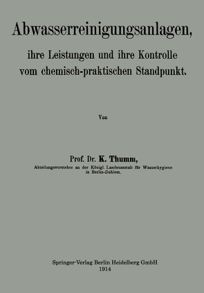 Abwasserreinigungsanlagen von Thumm,  Karl