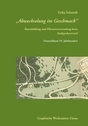 Abwechselung im Geschmack von Schmidt,  Erika