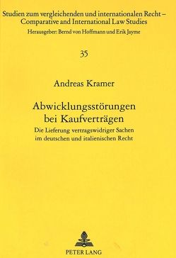 Abwicklungsstörungen bei Kaufverträgen von Krämer,  Andreas