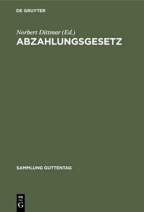 Abzahlungsgesetz von Ostler,  Fritz, Weidner,  Jochen