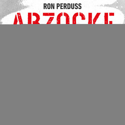 Abzocke von Perduss,  Ron