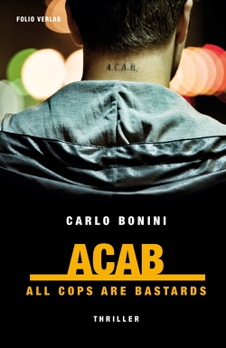 ACAB von Bonini,  Carlo, Fleischanderl,  Karin