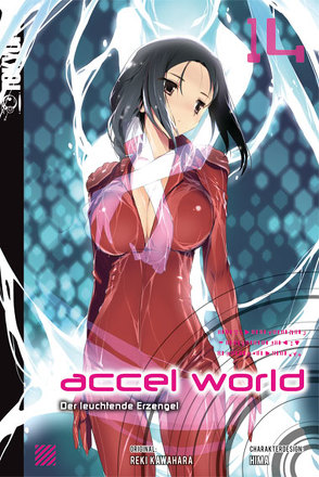 Accel World – Novel 14 von Biipii, HIMA, Kawahara,  Reki