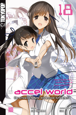 Accel World – Novel 18 von Biipii, HIMA, Kawahara,  Reki