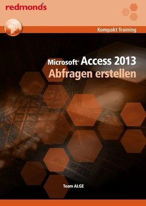 Access 2013 Abfragen erstellen