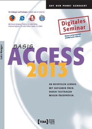 Access 2013 Basis von Hunger,  Lutz