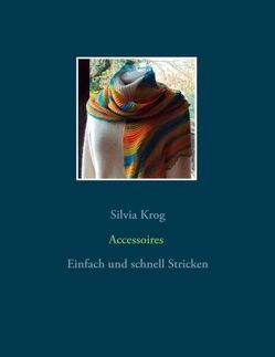 Accessoires von Krog,  Silvia