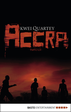 Accra von Quartey,  Kwei, Schilasky,  Sabine