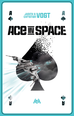 Ace in Space von Christian,  Vogt, Vogt,  Judith C.