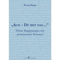 Ach- du bist das… von Drabe,  Peter