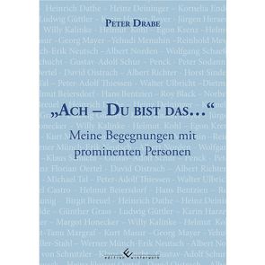 Ach- du bist das… von Drabe,  Peter