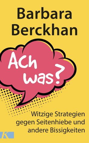 Ach was? von Berckhan,  Barbara