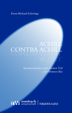 Achill contra Achill von Schwinge,  Ernst-Richard