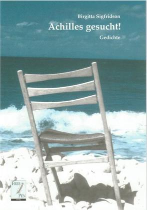 Achilles gesucht! von Sigfridson,  Birgitta