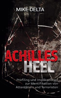 Achilles Heel von Delta,  Mike