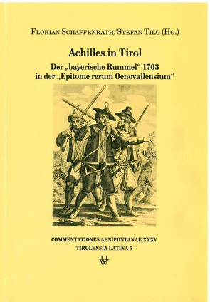 Achilles in Tirol von Schaffenrath,  Florian, Tilg,  Stefan