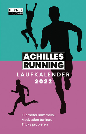 Achilles-Running-Laufkalender 2022 von Achilles Running