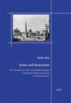 Achse und Monument von Bek,  Katrin