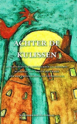 Achter de Kulissen von Dittmann,  Traute