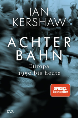 Achterbahn von Kershaw,  Ian, Schmidt,  Klaus-Dieter