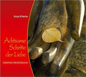 Achtsame Schritte der Liebe – CD von Khema,  Ayya