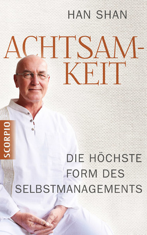 Achtsamkeit von Shan,  Han