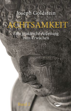 Achtsamkeit Bd. 2 von Goldstein,  Joseph