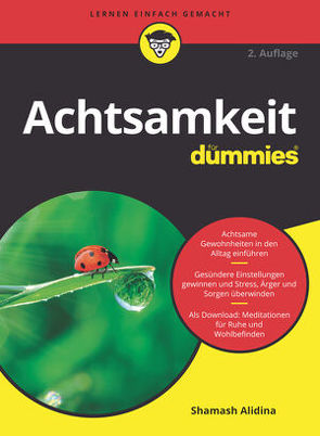 Achtsamkeit für Dummies von Alidina,  Shamash, Strahl,  Hartmut