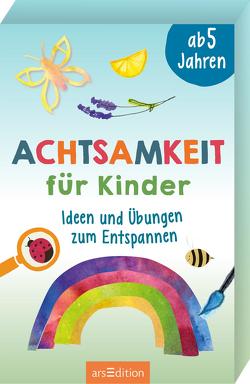 Achtsamkeit für Kinder von Boesinger,  Sabine, Misselwitz,  Franziska, Rüster,  Corinna