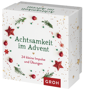 Achtsamkeit im Advent von Groh Verlag