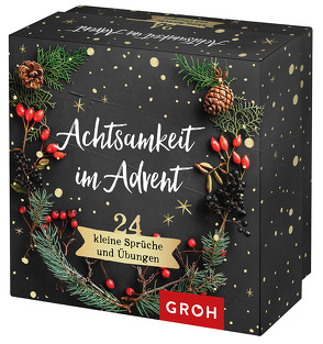 Achtsamkeit im Advent von Groh Redaktionsteam