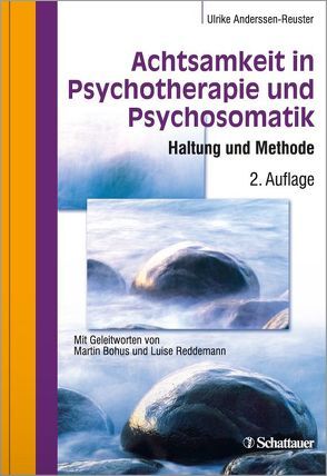 Achtsamkeit in Psychotherapie und Psychosomatik von Anderssen-Reuster,  Ulrike