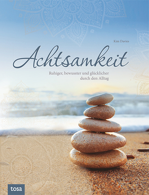 Achtsamkeit von Davies,  Kim