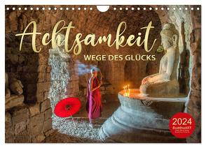 ACHTSAMKEIT – Wege des Glücks (Wandkalender 2024 DIN A4 quer), CALVENDO Monatskalender von VISUAL,  Globe