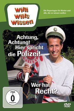 Achtung, Achtung! Hier spricht die Polizei!/ Wer hat Recht? von Anweiler,  Melanie, Wege,  Ralph, Weitzel,  Willi