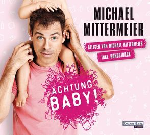 Achtung Baby! von Mittermeier,  Michael