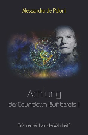 Achtung der Countdown läuft bereits II von de Poloni,  Alessandro