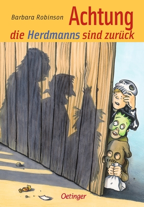 Hilfe, die Herdmanns kommen 2. Achtung, die Herdmanns sind zurück von Kreitz,  Isabel, Robinson,  Barbara, Steinhöfel,  Andreas