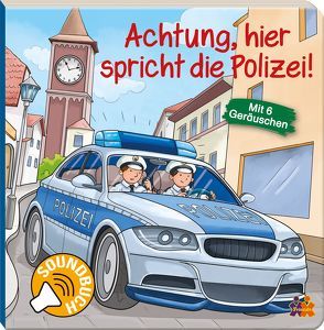 Achtung, hier spricht die Polizei. Soundbuch