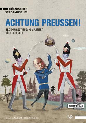 Achtung Preußen! von Lewejohann,  Stefan, Pries,  Sascha