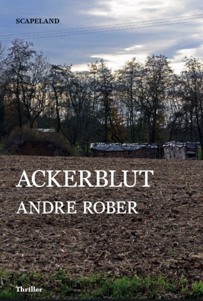 Ackerblut von Rober,  Andre