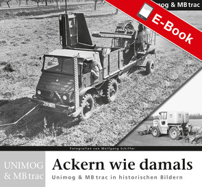 Ackern wie damals – Unimog von Schollen,  Franz-Peter