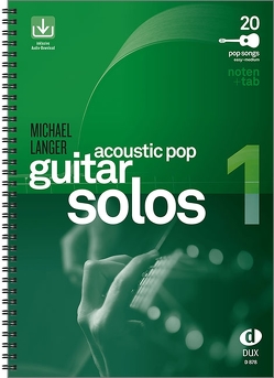 Acoustic Pop Guitar Solos 1 von Langer,  Michael