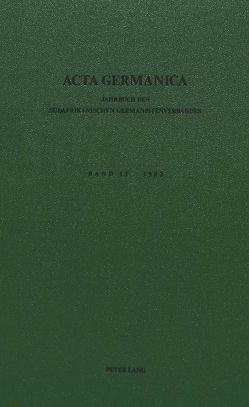 Acta Germanica. Bd. 15, 1982 von Welz,  Dieter