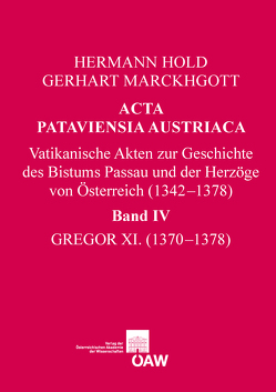 Acta Pataviensia Austriaca von Hold,  Hermann, Marckhgott,  Gerhart