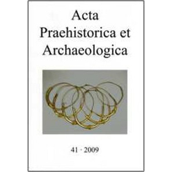 Acta Praehistorica et Archaeologica Bd. 41 von Hänsel,  Alix, Hoffmann,  Angelika, Wemhoff,  Matthias